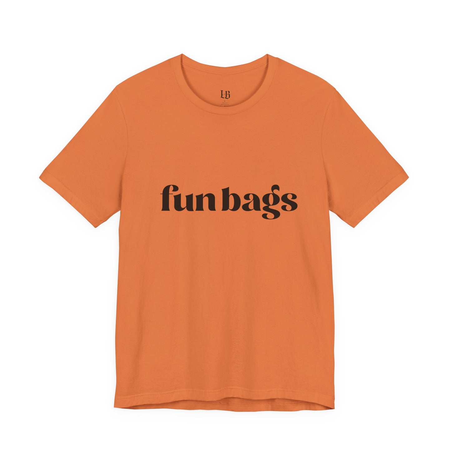 Fun Bags Sassy Graphic Tee