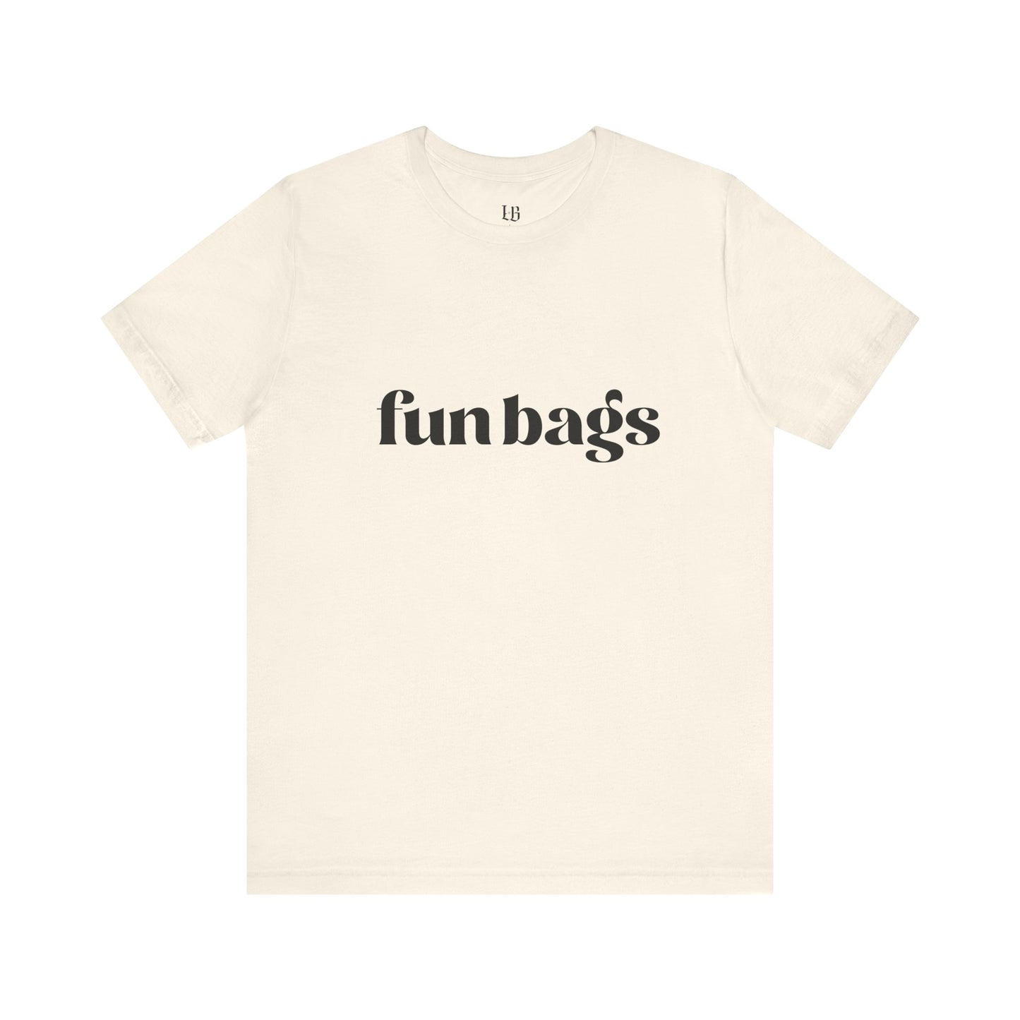 Fun Bags Sassy Graphic Tee