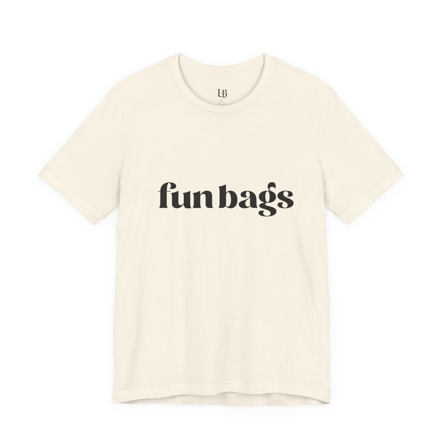 Fun Bags Sassy Graphic Tee